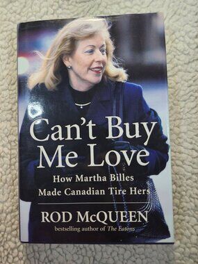 Rod McQueen Can't Buy Me Love Hardcover 2001 Biography Martha Billes Business